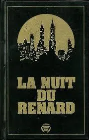 La nuit du renard est un livre de :