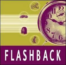 Le mot 'flashback' devrait tre remplac par ?