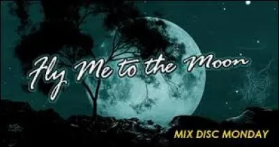 La chanson de Frank Sinatra ''Fly Me to the MOON'' a été choisie pour illustrer les dernières images du film...