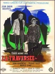 La traverse de ... ...