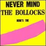 A quel groupe britannique doit-on 'Never Mind the Bollocks, Here's The ... ' sorti en 1977 ? .