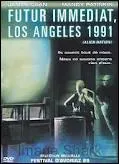 Quel est le titre original de Futur Immdiat : Los Angeles 1991 ?
