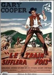 Le train sifflera ... . fois