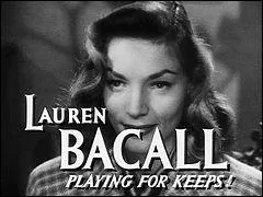 Quel rle joue Lauren Bacall ?