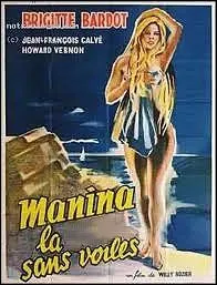 Manina, la ... ... sans voiles