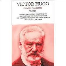Compltez ces vers de Victor Hugo : ' souvenirs, printemps aurore ...