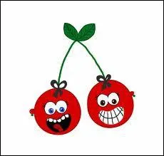 ''Il faut cueillir les cerises avec la queue ? J'avais déjà du mal avec les mains.''