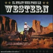 Quel film n'est pas un western ?