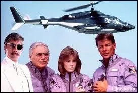La mme anne, une autre srie nous propose un hlicoptre militaire supersonique. Comment s'appelle la srie 'Airwolf' en franais ?