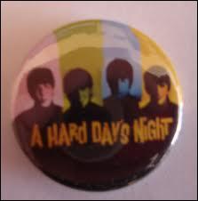 ''It's been a hard day's NIGHT, and I been working like a dog / It's been a hard day's NIGHT, I should be sleeping like a log'' 
Qui chantait ça en 1964 ?