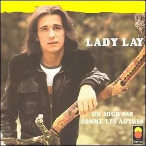 Il connait un vif succs avec sa 'Lady lay' ...