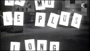 En 1965 'Le Mot le plus long' tait prsent par