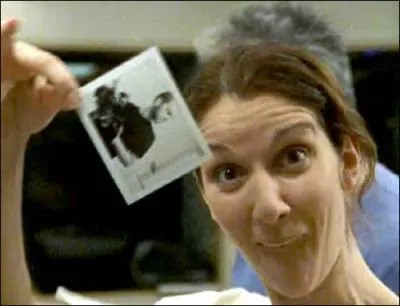 Cline Dion a ferm le site : 'Ridiculous Pictures of Cline Dion', dont l'unique mission tait de collectionner des photos ridicules d'elle-mme. Voici une de ces photos. Quel commentaire l'accompagnait ?