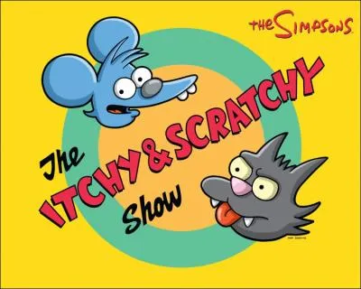 Le chat qui a le plus souffert à l'écran c'est sûrement Scratchy que la souris Itchy massacre à chaque apparition dans...