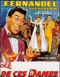 Le ... . . de ces dames