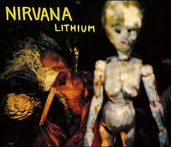 Toujours sur le mme album, on trouve la chanson :   Lithium  . Petite question, qu'est-ce que du Lithium ?