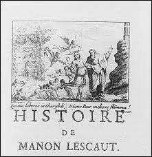 Quel est le nom de l'auteur de  Manon Lescaut  ?