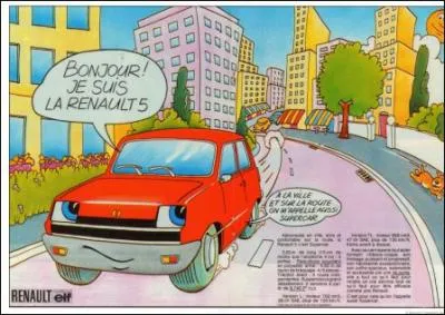 La fameuse Renault 5. En 1972 elle tonne puis sduit, campagne publicitaire innovante, prix attractifs, elle est aussi la premire avec :