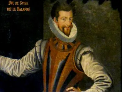 Henri Ier, duc de Guise, dit ''le Balafré'' (1550 / 1588) : Henri III avait donné l'ordre de l'assassiner dans le château de...