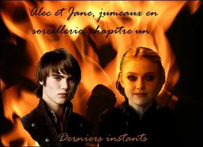 O Alec et Jane ont-ils t transforms en vampires ?