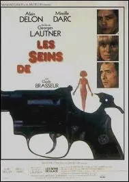 Les seins de ... ... Film ralis par Georges Lautner avec Mireille Darc et Claude Brasseur