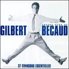 Gilbert Bcaud avertit celui-ci qu'il n'ira pas au paradis. Qui donc ?