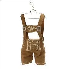 Voici la  Culotte de peau , la  Lederhose  qu'on rattache  la Bavire et  l'Autriche. Quelle est l'origine de ce vtement ?