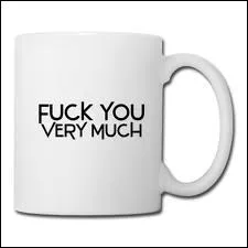 Le F word (le mot F) comme disent les amricains est bien sr ?