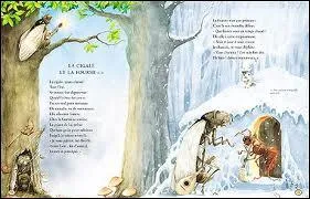 Dans quelle fable de La Fontaine sont écrits les mots "Quand la bise fut venue" ?