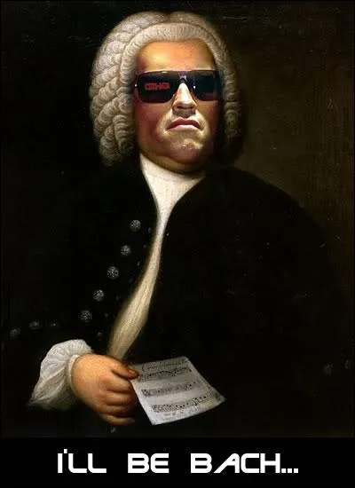 I'll be Bach. Quel jeu de mot, n'est-ce pas. Quel acteur se cache derrire cette phrase et ses lunettes ?