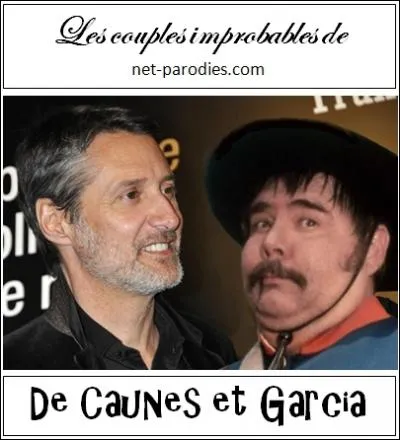 De Caunes et Garcia. Quel est le prnom du vrai Garcia qui accompagna Antoine de Caunes sur Canal + ?