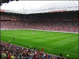 Surnomm le  Thtre des Rves , Old Trafford est le stade...