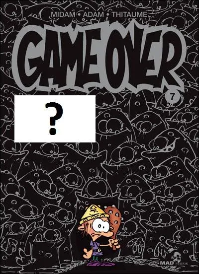 Quel est le titre du septime tome de Game Over ?