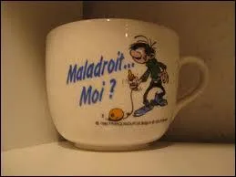 Si vous tes aussi maladroit que Gaston :