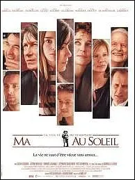 Ma ... ... au soleil