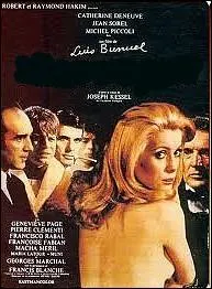 Film de 1967 du ralisateur Luis Bunuel adapt du roman ponyme de Joseph Kessel avec Catherine Deneuve, Jean Sorel, Michel Piccoli :