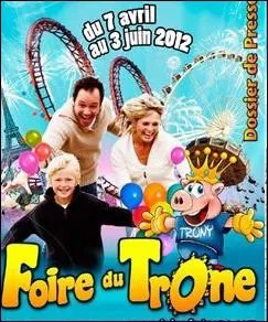 Quel nom portait autrefois la   Foire du Trne   , fte foraine parisienne qui vient d'ouvrir ses portes  la Pelouse de Reuilly ?