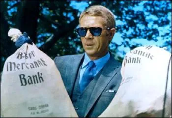 T comme Steve Mac Queen dans L'affaire  ...   Crown, qui est...