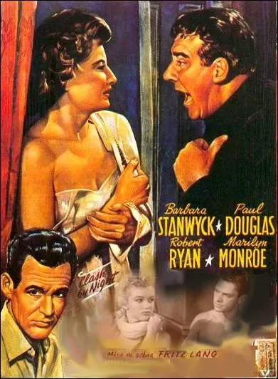 Film amricain de Fritz Lang sorti en 1952 avec Barbara Stanwyck, Paul Douglas, Robert Ryan ... .