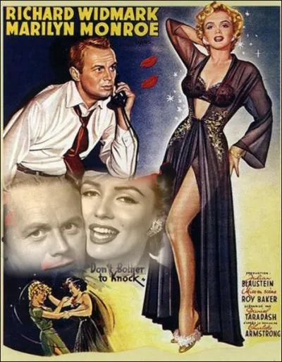 Film du ralisateur Roy Baker sorti en 1952 avec Richard Widmark, Anne Bancroft. Premier vrai   premier  rle de Marilyn ... .