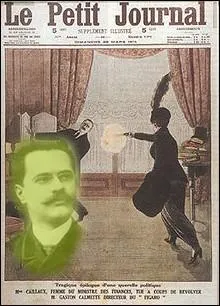 Qui fut assassin par Henriette Caillaux, pouse du ministre des finances de l'poque le 16 mars 1914, devenant la grande affaire politico-judiciaire de la IIIe Rpublique ?