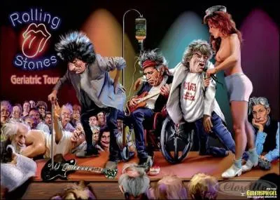 Dans 10 ans, The Rolling Stones attaqueront   The Geriatric Tour  . Tourne des maisons de retraite pour...