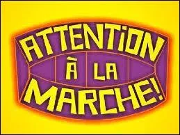 Qui prsente  Attention  la marche  ?