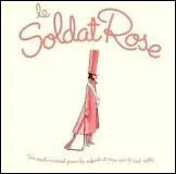 Qui chante ''Le Gardien de nuit'' dans ''Le Soldat rose'' ?