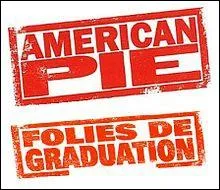 Quelle est la suite de  American Pie  ?