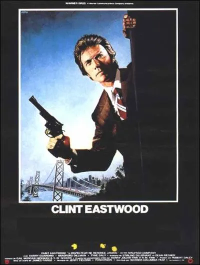 Film ralis par James Fargo en 1976, appartenant  la saga   L'Inspecteur Harry   ... .