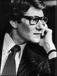 Yves Saint-Laurent, Grand couturier franais, a lanc diffrents mouvements de mode pour femme qui lui survivent aujourd'hui, et notamment... ?