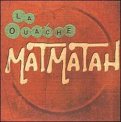 Matmatah a chant...