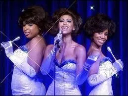 Quel est ce film dans lequel jouent Beyonc et Jennifer Hudson ?