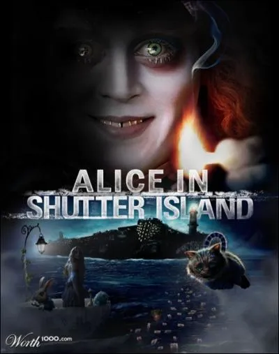 Alice in Shutter Island. Quel personnage d'Alice au pays des merveilles, ralis par Tim Burton, sert d'arrire plan  cette affiche ?